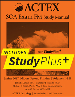 ACTEX Study Manuals for Actuarial Exams P FM MFE MLC C & S
